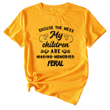 Letter Excuse The Mes My Children Summer Round Neck Short Sleeve T-shirt