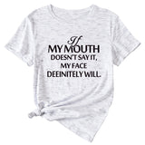 If my mouth can't say it, loose-fitting short-sleeved girl