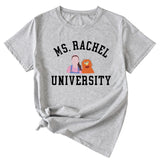 MS RACHEL University Fun Graphic Short-sleeved T-shirt