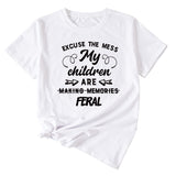 Letter Excuse The Mes My Children Summer Round Neck Short Sleeve T-shirt
