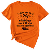 Letter Excuse The Mes My Children Summer Round Neck Short Sleeve T-shirt