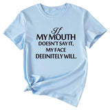 If my mouth can't say it, loose-fitting short-sleeved girl