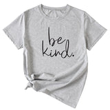 Simple Letter Be kind Summer New Round Neck Short Sleeve T-shirt