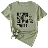 The Letters If You're Going To Casual Short-sleeved T-shirt
