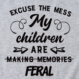 Letter Excuse The Mes My Children Summer Round Neck Short Sleeve T-shirt