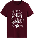 Women Summer Beach Shirt Life is Better at The Beach Tee Tops