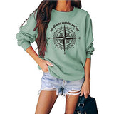 Women's Not-All-Who-Wander are Lost Letters Graphic Sweatshirt Casual Long Sleeve Shirt Top