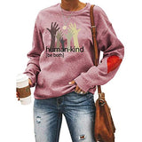 Women's Sweatshirt Human Kind Be Both Letters Fashion Printed Sweatshirt for Women