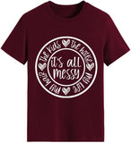 Women It's All Messy Shirt Mother's Day Tees Mom Life Tops