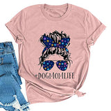 Women Dog Mom Life T-Shirt Cute Graphic Shirt for Dog Lovers