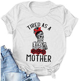 Fatigué comme un T-shirt de mère pour la chemise de vie de maman