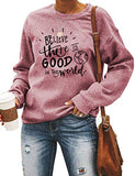 Sweat-shirt à manches longues pour femmes, croyez qu'il y a du bien dans le monde, chemise de bonté