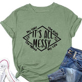 Women It's All Messy T Shirt Mother's Day Tees Tops