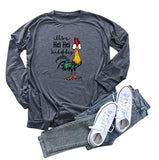 Damen It's a HEI HEI Kind of Day Shirt Langarmbluse mit Grafik
