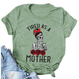 Fatigué comme un T-shirt de mère pour la chemise de vie de maman