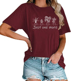 Women Just One More Plant Lover Gift Tees Shirt Tops