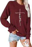 Women Long Sleeve Faith Sweatshirt Faith Jesus Shirt