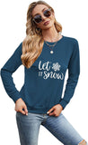 Women Let It Snow Long Sleeve Shirt Snowflake Christmas Blouse