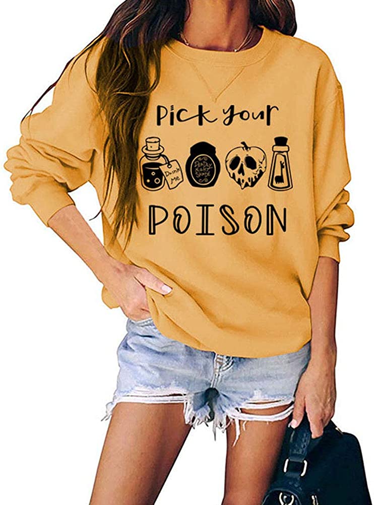Women Long Sleeve Pick Your Poison Sweatshirt Halloween Sweatshirt