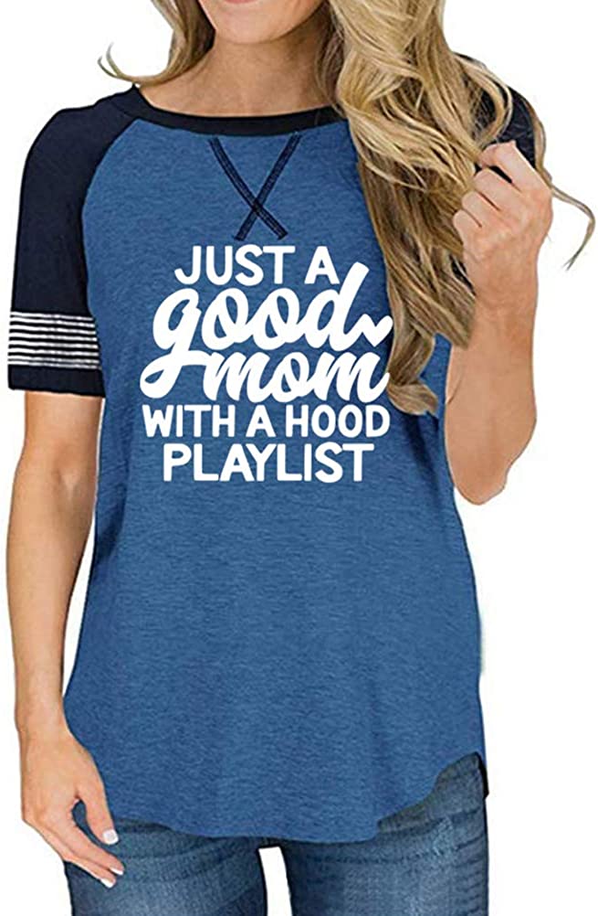 Women Just a Good Mom with a Hood Playlist T-Shirt