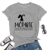T-shirt à manches courtes et col rond pour femme Mombie se nourrit de caféine et de vin (gris, petit)