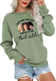 Ich habe gerade einen DNA-Test gemacht und es stellte sich heraus, dass ich zu 100 % diese Hexe bin. Langarm-Sweatshirt „I Smell Children“