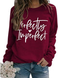 Women Perfectly Love Heart Imperfect Graphic Sweatshirt Long Sleeve Shirt