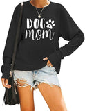 Women Dog Mom Sweatshirts Long Sleeve Shirt Blouse