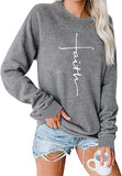 Women Long Sleeve Faith Sweatshirt Faith Jesus Shirt