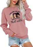 Ich habe gerade einen DNA-Test gemacht und es stellte sich heraus, dass ich zu 100 % diese Hexe bin. Langarm-Sweatshirt „I Smell Children“