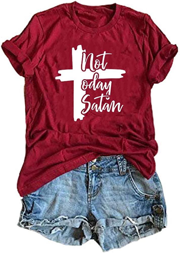 T-Shirt pour femmes, pas aujourd'hui, satan, chemise chrétienne