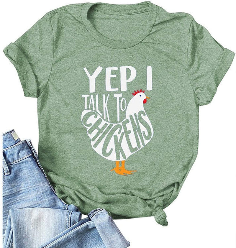 Damen T-Shirt mit Aufschrift „Yep I Talk to Chickens“, süßes Hühner-Geschenk