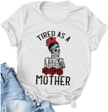 Fatigué comme un T-shirt de mère pour la chemise de vie de maman