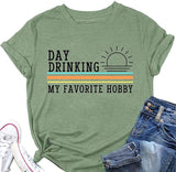 Women Day Drinking My Favorite Hobby T Shirt