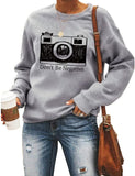 Women Don't Be Negative Sweatshirt Photographer Shirt