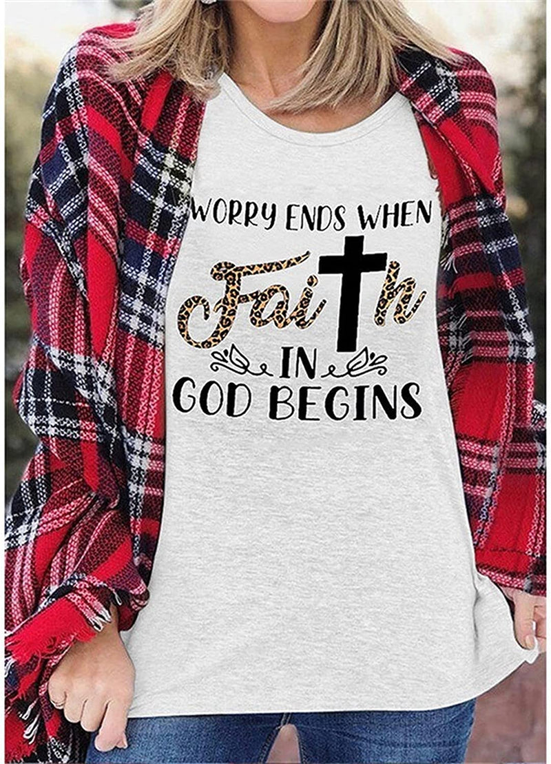 Frauen Sorgen enden, wenn der Glaube an Gott beginnt T-Shirt Glaube Shirt