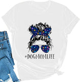 Women Dog Mom Life T-Shirt Cute Graphic Shirt for Dog Lovers