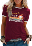 Femmes Bourbon va dans la sagesse sort drôle boire T-Shirt Vintage Bourbon chemise