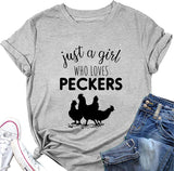 T-Shirt graphique amoureux de la ferme pour femmes, juste une fille qui aime les Peckers