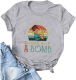 Les femmes ne sont pas fragiles comme une fleur Fragile comme une bombe T-shirt graphique