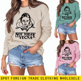 Not Today Vecna Letters Loose Long Sleeve Printed Sweater