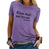 Thou Shall Not Trp Me Letter T-shirt Casual Woman Short Sleeve T-shirt Top