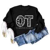 OT Occupational Therapist Letters Women's Crewneck Long-sleeved Sweatshirt