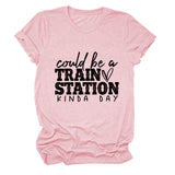 Summer Court Be a Train Crew Neck Letter Short Sleeve Women's T-Shirt