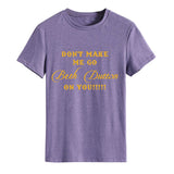 Ne me fais pas partir. T-shirt ample à manches courtes et col rond à la mode avec lettres