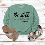 Be Still and Know Letter Print Round Neck Loose Long Sleeve Top Plus Size Pullover Fashion Sweater Girl