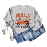 Milf Man I Love Fall Pumpkin Truck Print Long Sleeve Sweatshirt Woman