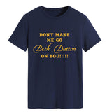 Ne me fais pas partir. T-shirt ample à manches courtes et col rond à la mode avec lettres