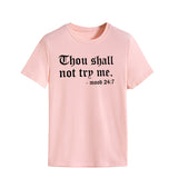 Thou Shall Not Trp Me Letter T-shirt Casual Woman Short Sleeve T-shirt Top