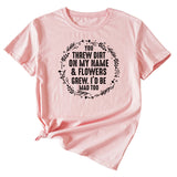 You Threw Dirt on My Name Summer Monogram Print Short Sleeve Crewneck T-shirt